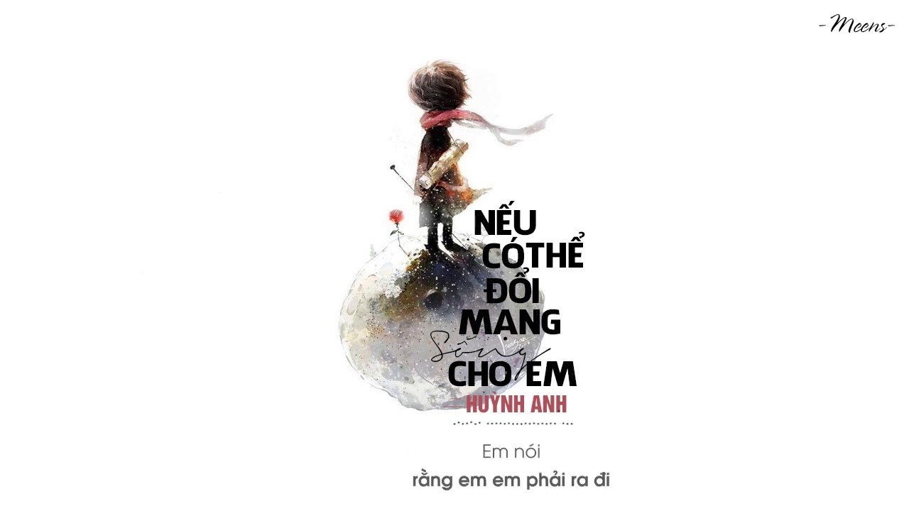 Nếu Có Thể Đổi Mạng Sống Cho Em