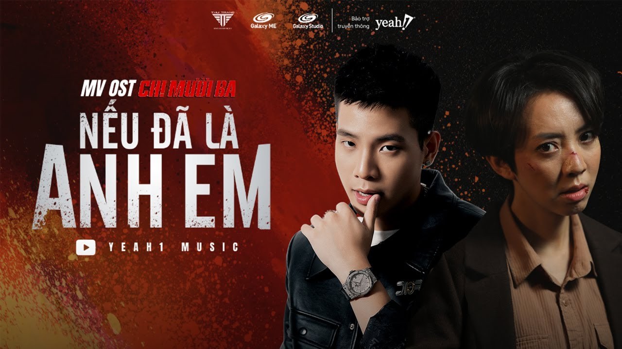 NẾU ĐÃ LÀ ANH EM 