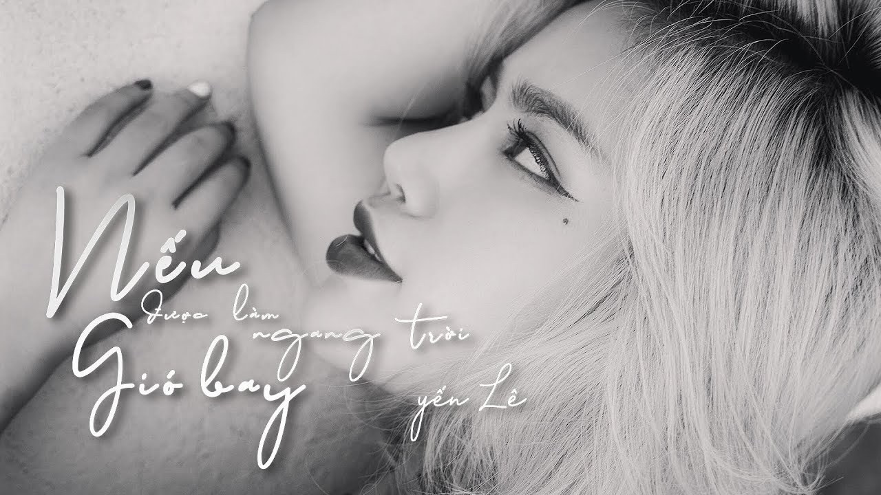Nếu Được Làm Gió Bay Ngang Trời