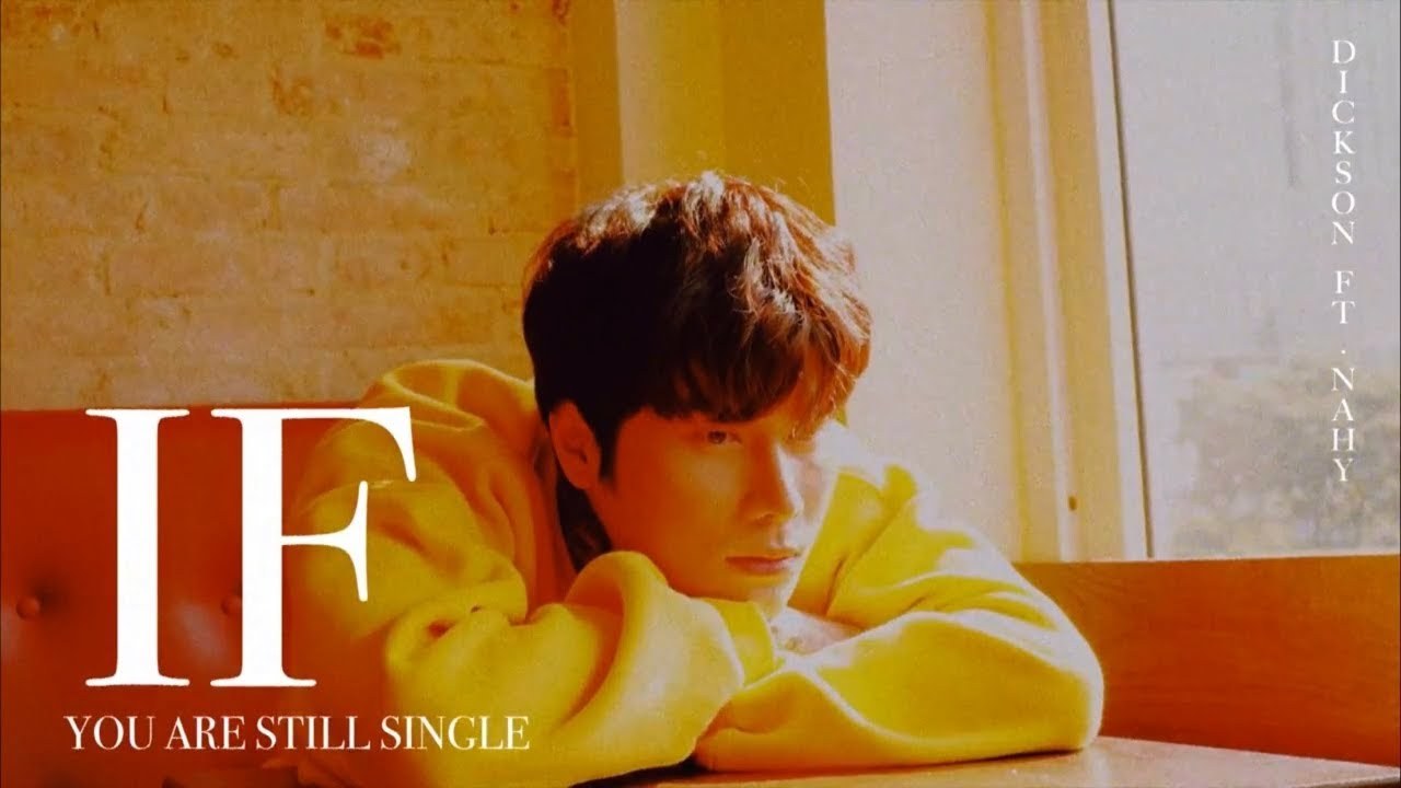 Nếu Em Còn Độc Thân (If You Are Still Single)