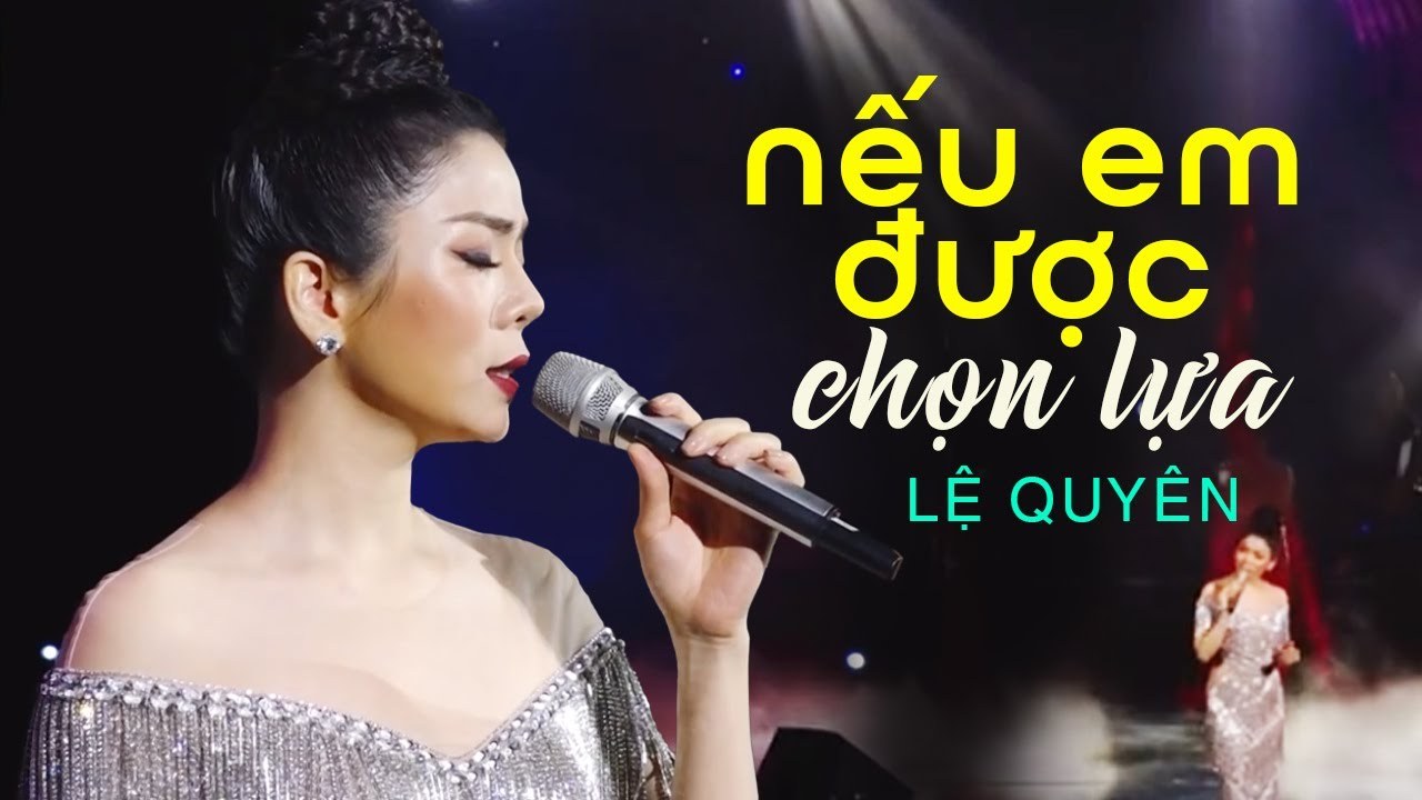 Nếu Em Được Chọn Lựa