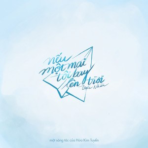 Nếu Một Mai Tôi Bay Lên Trời