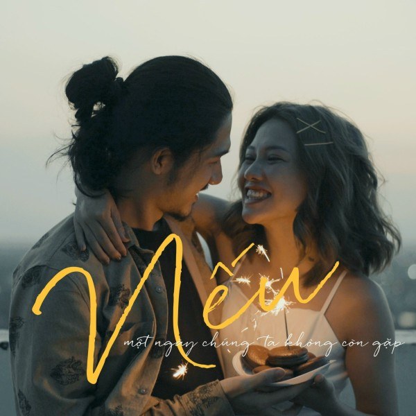 Nếu một ngày chúng ta không còn gặp
