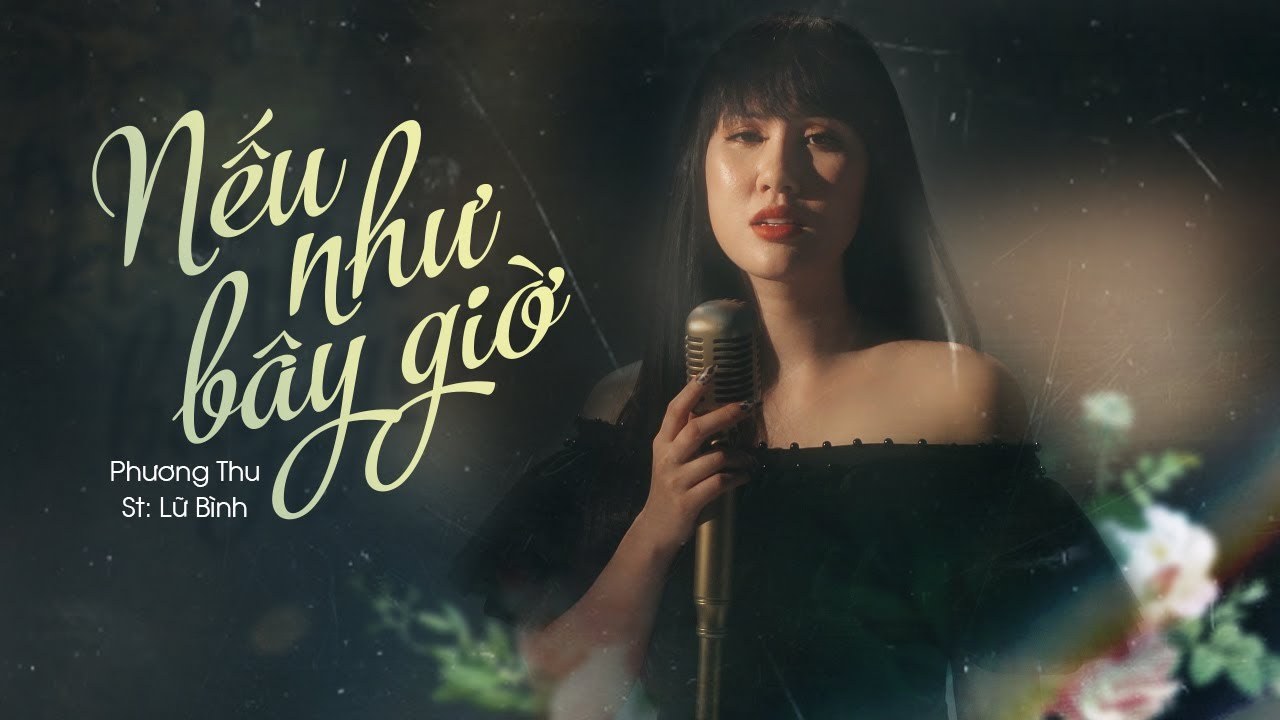 Nếu Như Bây Giờ