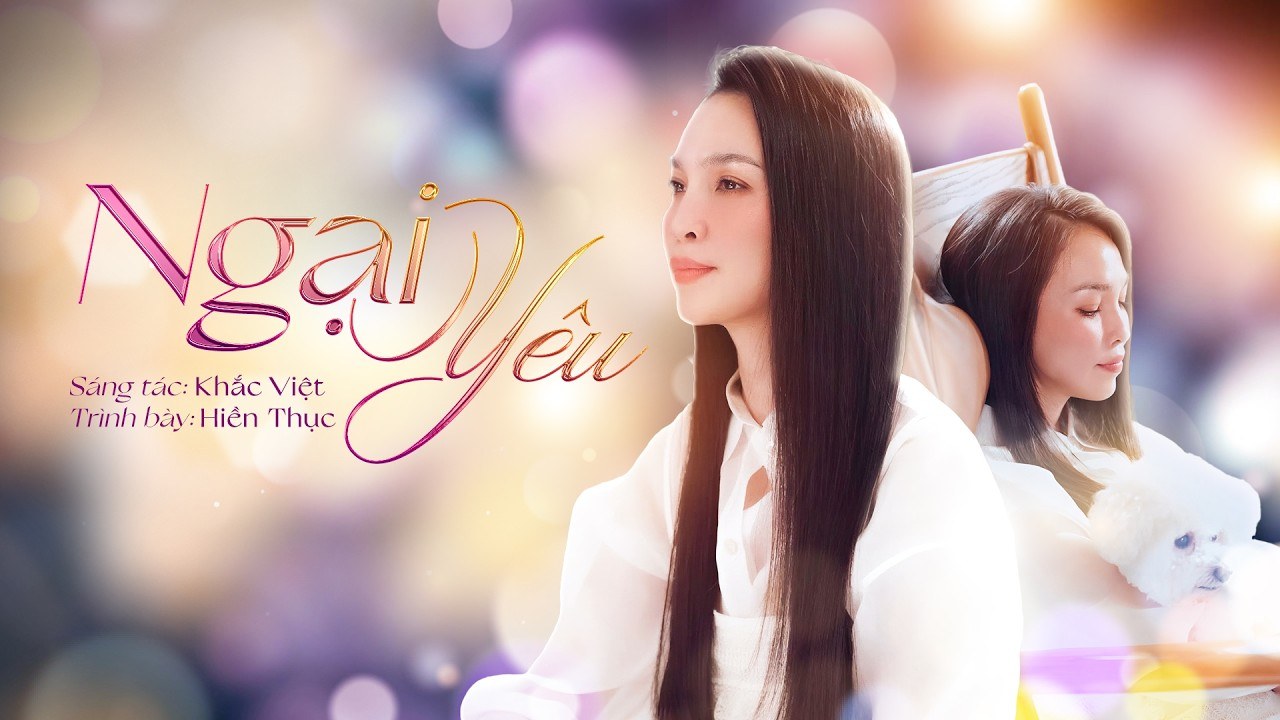 Ngại Yêu - Hiền Thục