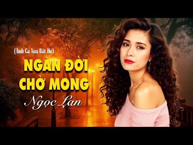 Ngàn đời chờ mong