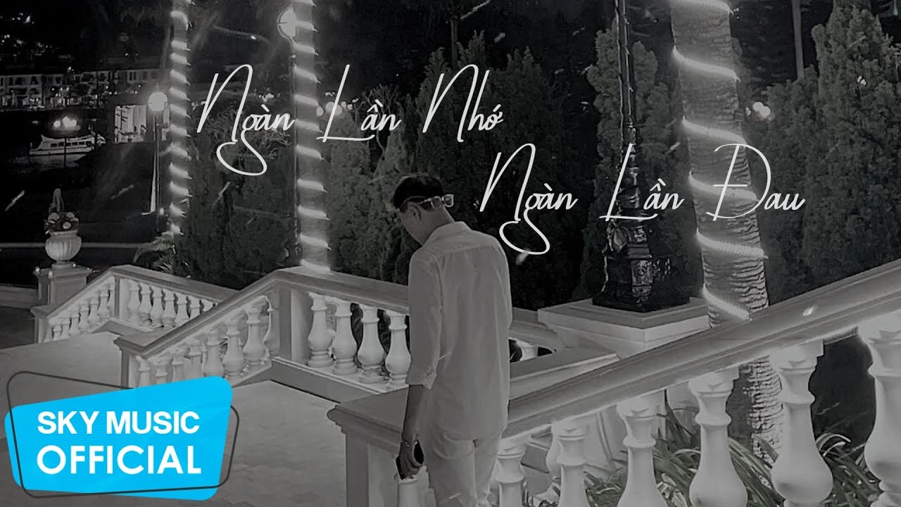 Ngàn Lần Nhớ Ngàn Lần Đau