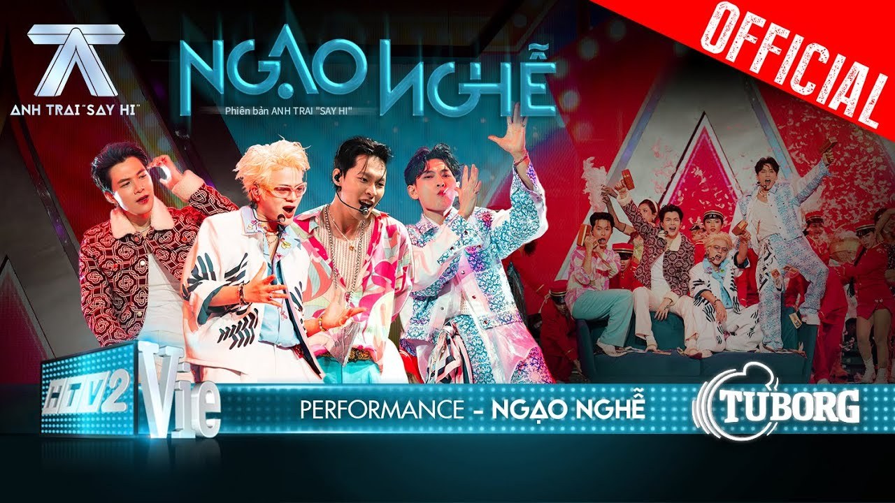 Ngạo Nghễ (Anh Trai Say HI)