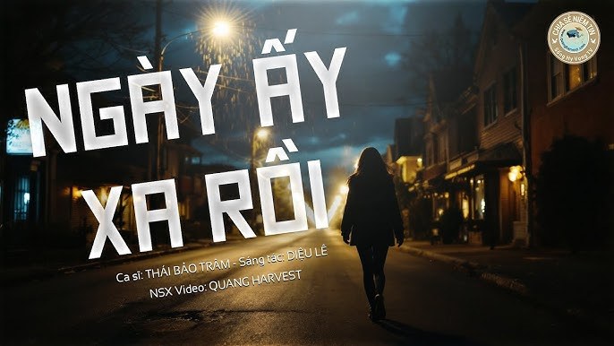 Ngày ấy đã xa rồi