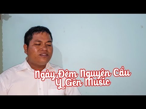 NGÀY ĐÊM NGUYỆN CẦU