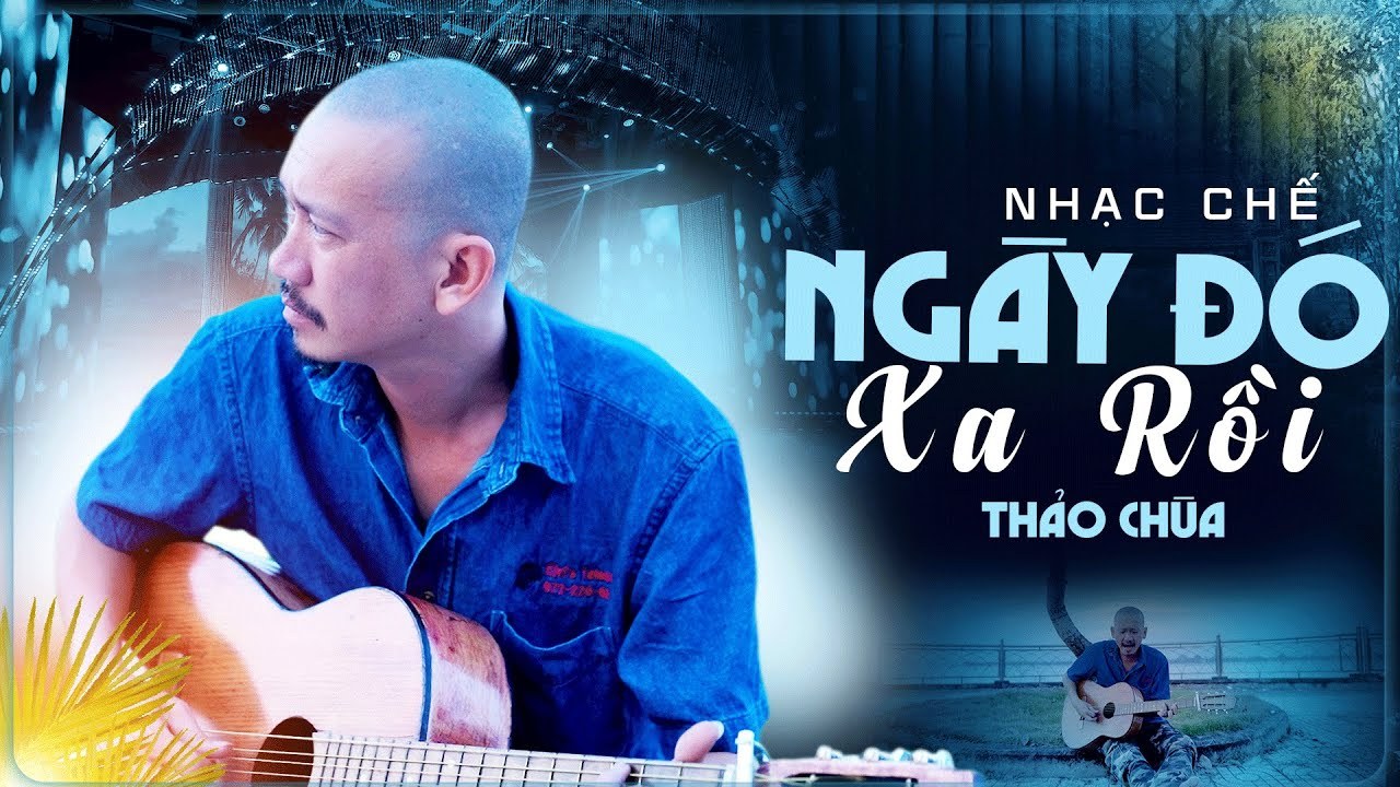 Ngày đó xa rồi chế