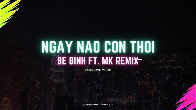 Ngày Nào Còn Thời(Chế)