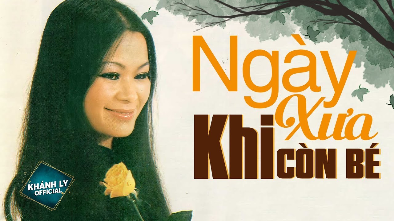 Ngày Xưa Khi Còn Bé