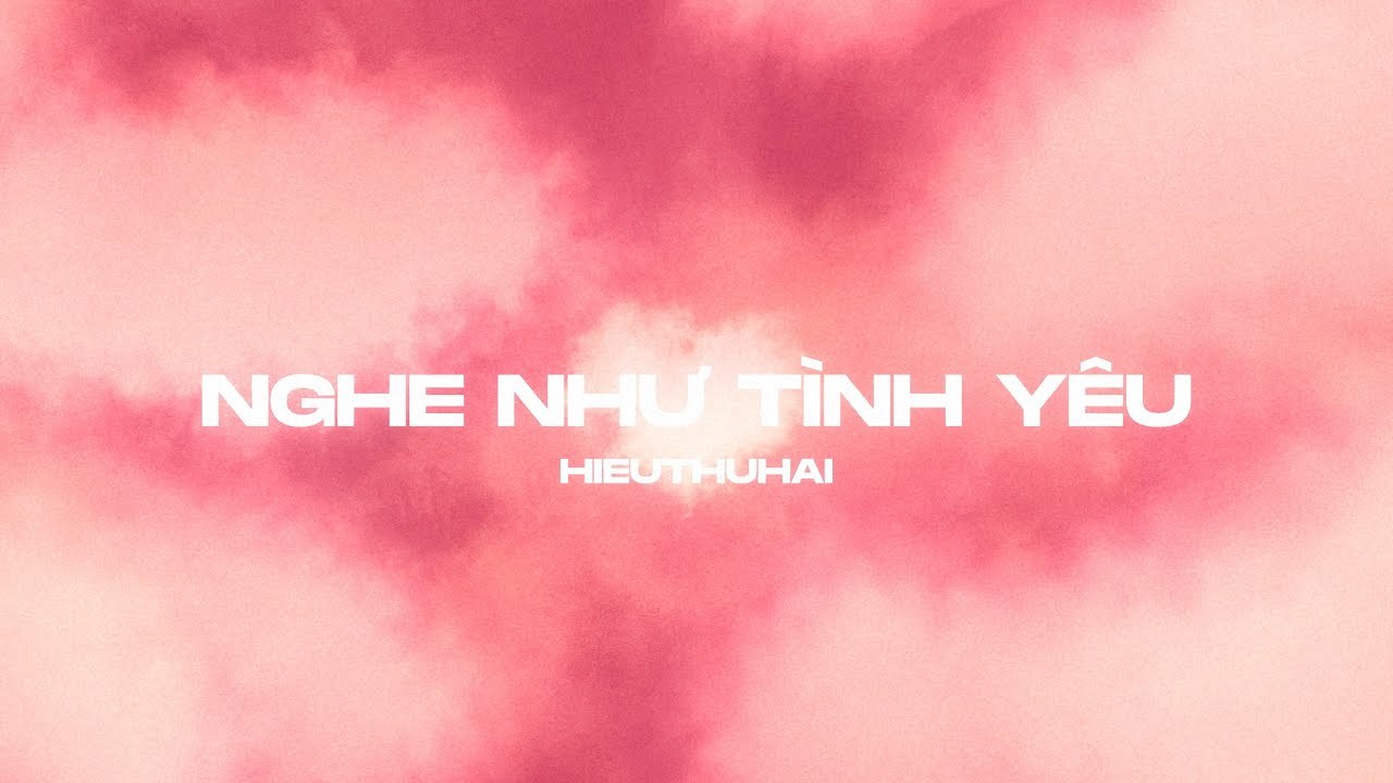 Nghe Như Tình Yêu