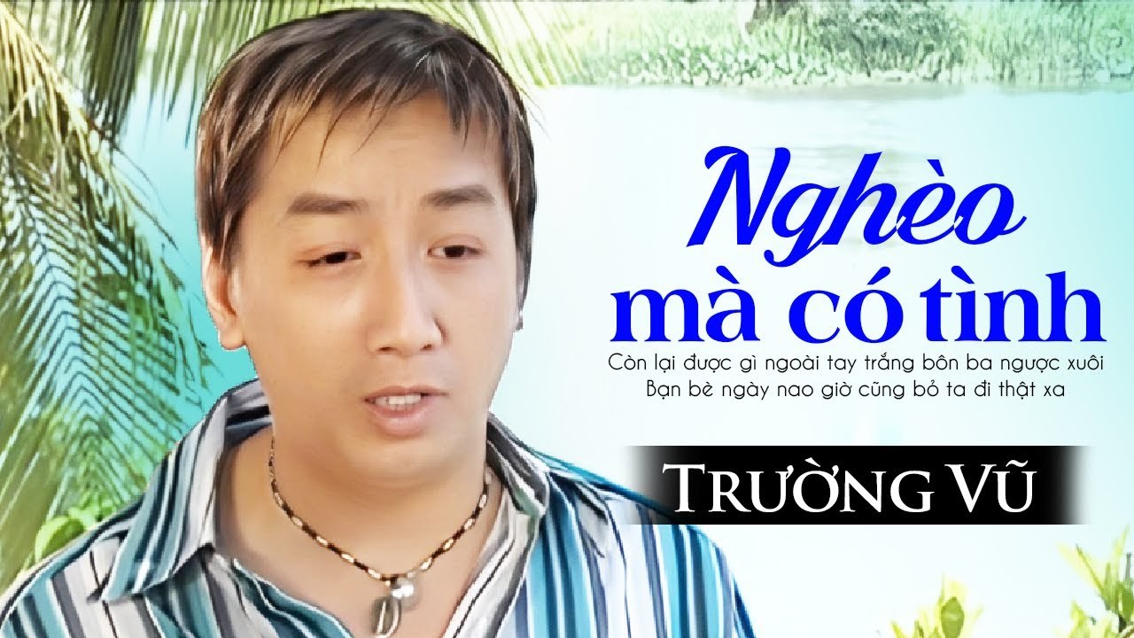 Nghèo Mà Có Tình