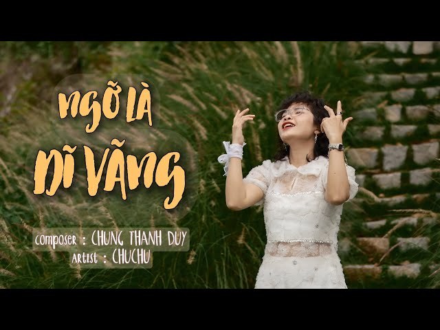 Ngỡ Là Dĩ Vãng