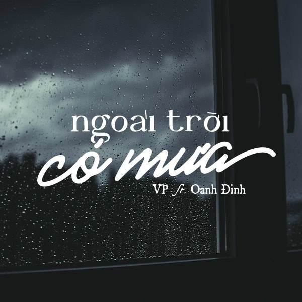 Ngoài Trời Có Mưa 