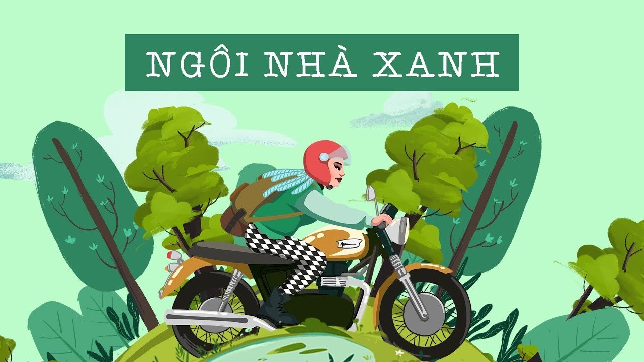 NGÔI NHÀ XANH