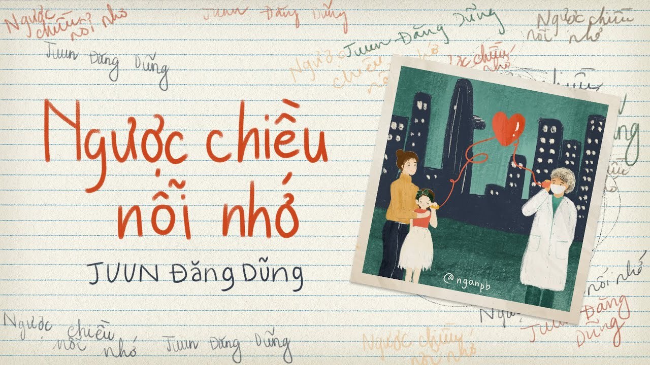 Ngược Chiều Nỗi Nhớ