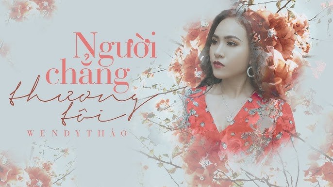 Người Chẳng Thương Tôi