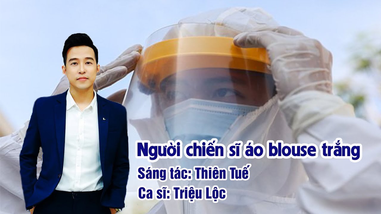 Người chiến sĩ áo blouse trắng