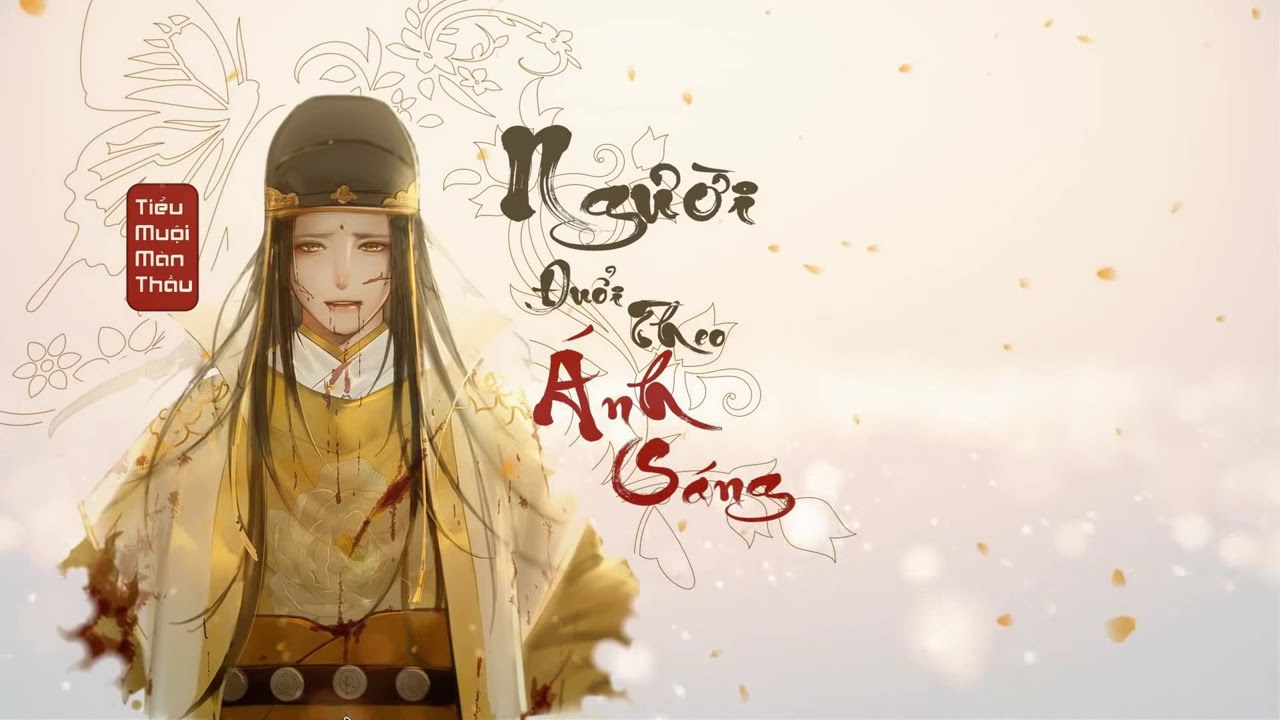 Người đuổi theo ánh sáng - Kim Quang Dao (Ma Đạo Tổ Sư)