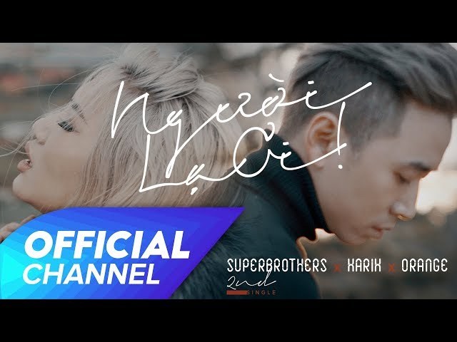 NGƯỜI LẠ ƠI !
