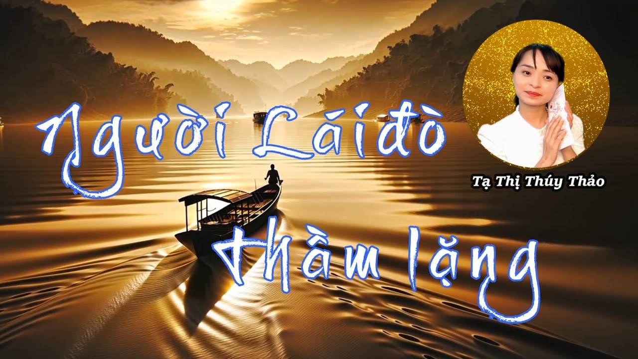 Người lái đò thầm lặng
