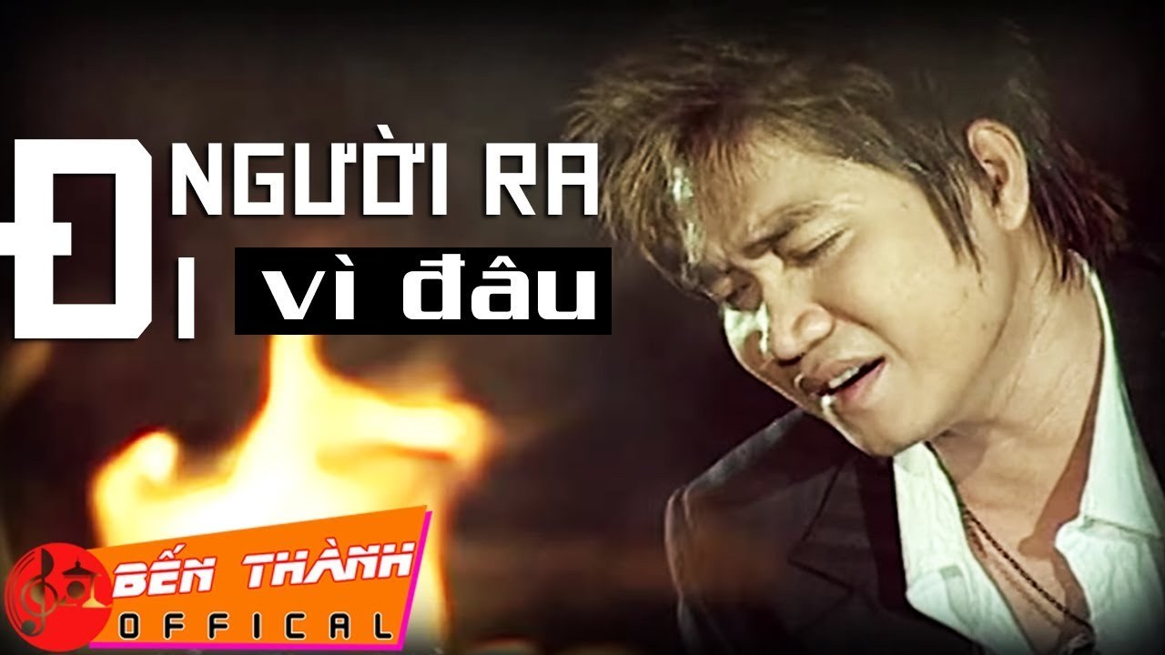 Người Ra Đi Vì Đâu (Người Ra Đi Vì Ai)