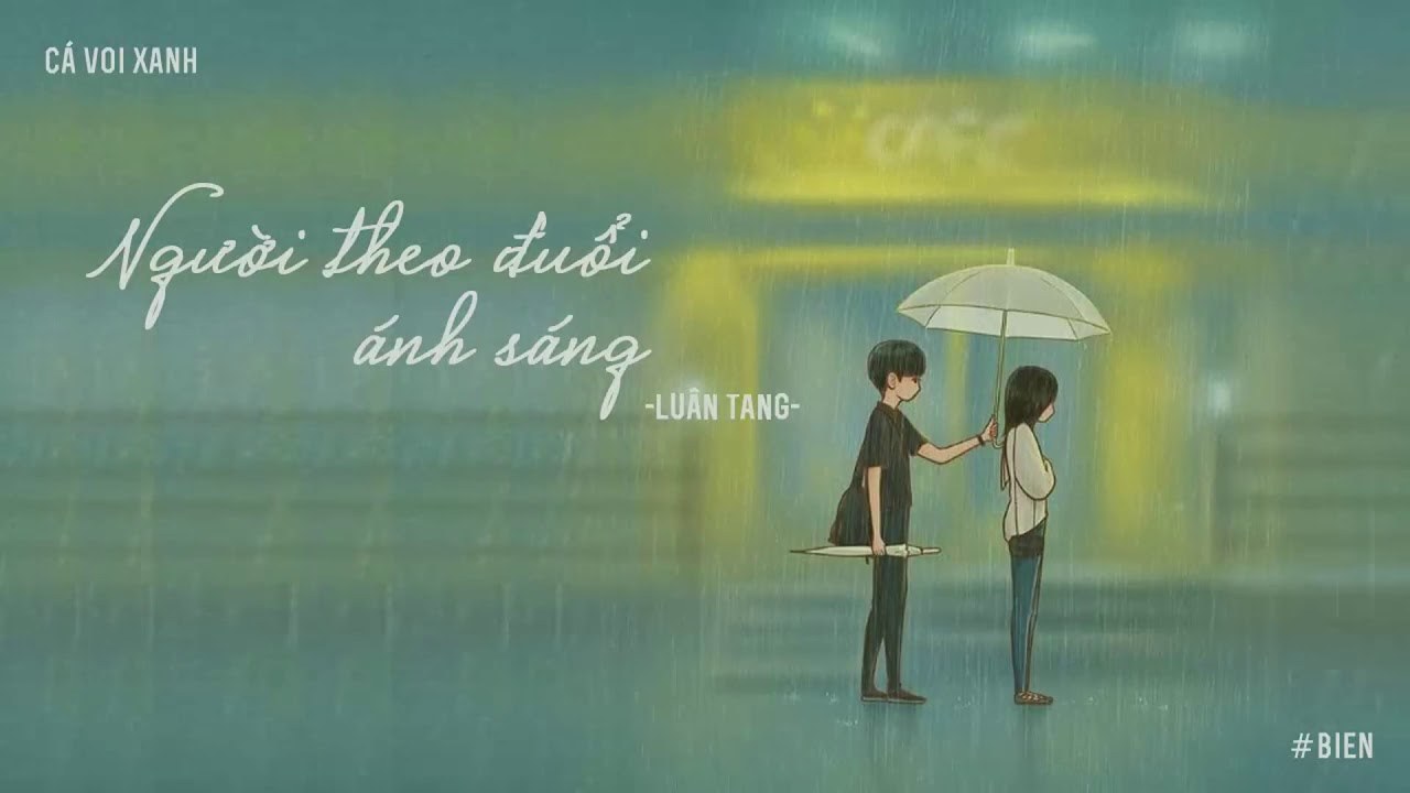 Người Theo Đuổi Ánh Sáng 