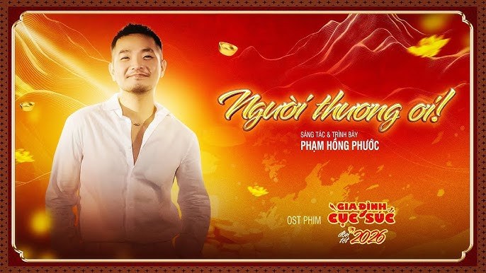 Người Thương Ơi (OST Gia Đình Cục Súc Đón Tết 2026)