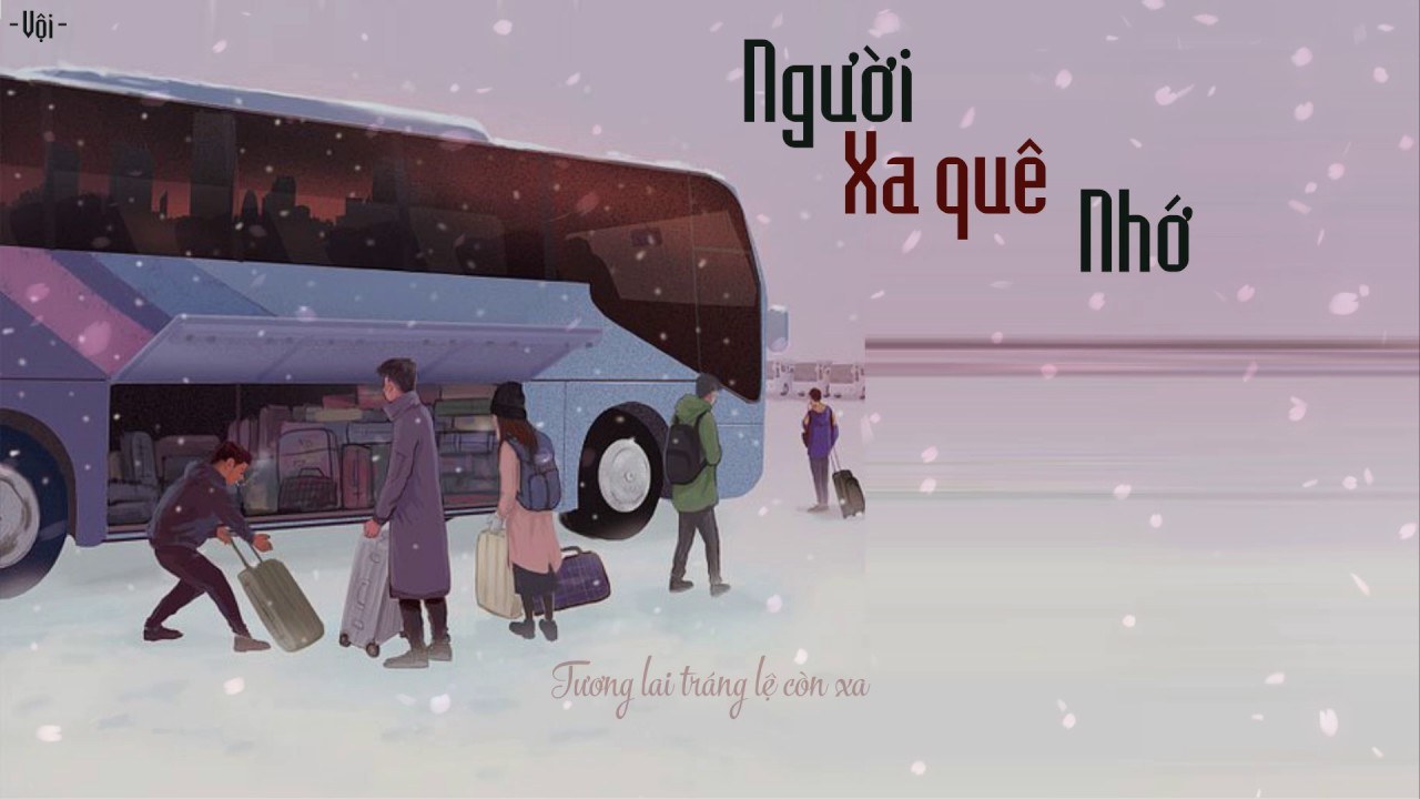 Người Xa Quê Nhớ 