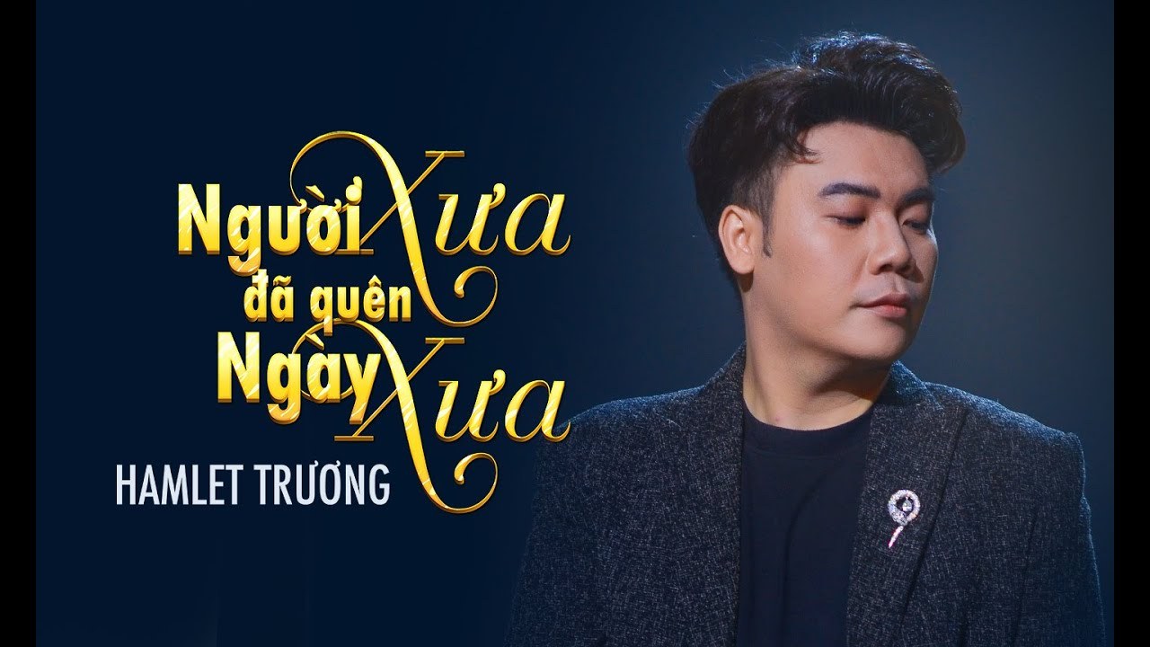 Người Xưa Đã Quên Ngày Xưa
