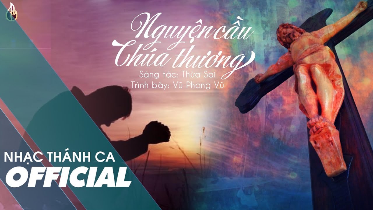 Nguyện cầu Chúa thương
