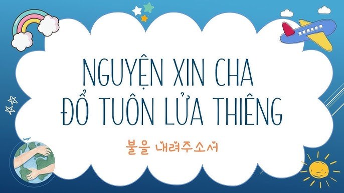 Nguyện xin Cha đổ tuôn lửa thiêng