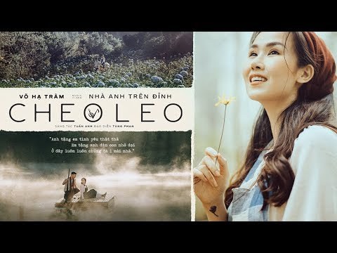 Nhà Anh Trên Đỉnh Cheo Leo