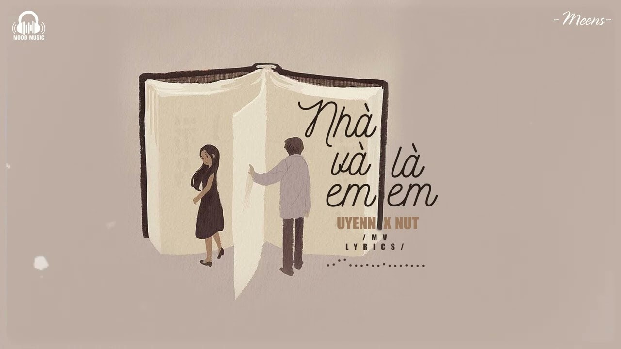 Nhà Và Em, Là Em