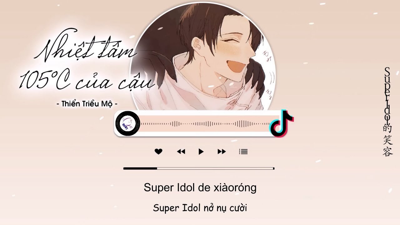 Nhiệt Tâm 105°C Của Cậu 『PHIÊN ÂM TIẾNG VIỆT』