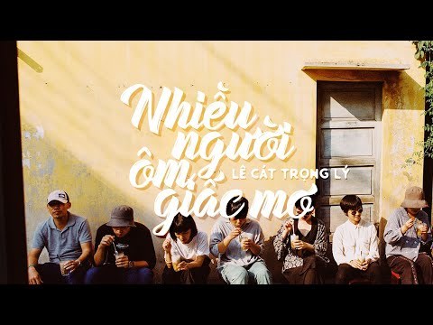 Nhiều Người Ôm Giấc Mơ