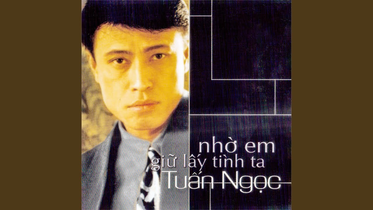 Nhờ em giữ lấy tình ta