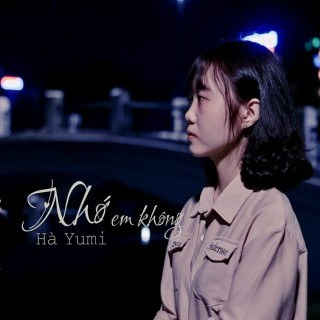 Nhớ Em Không?