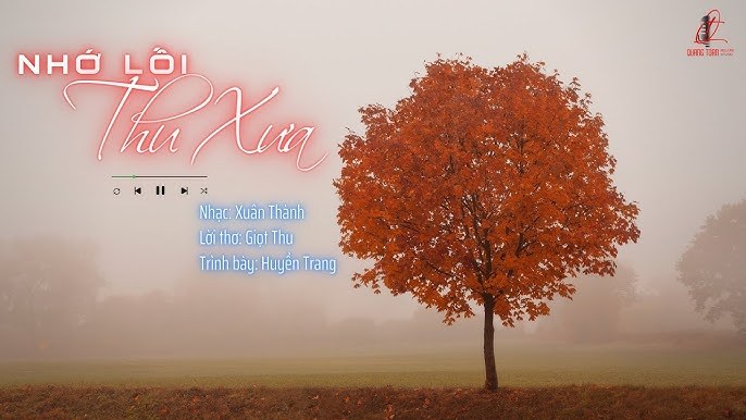 NHỚ LỐI THU XƯA