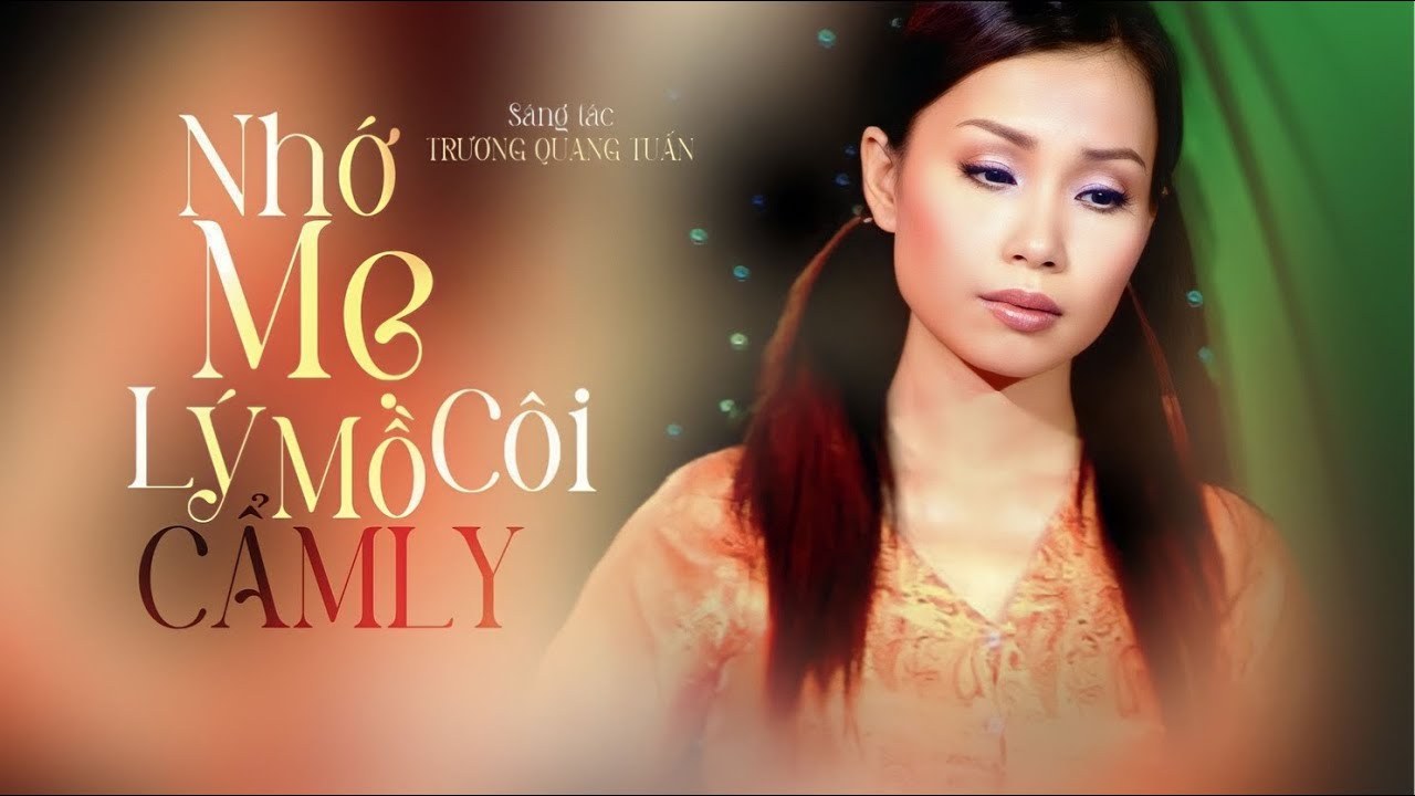 Nhớ Mẹ Lí Mồ Côi
