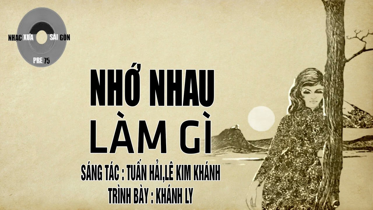 Nhớ nhau làm gì