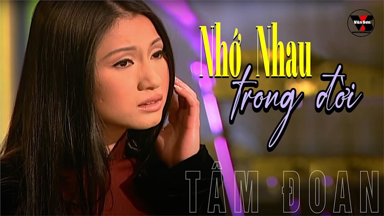  Nhớ nhau trong đời