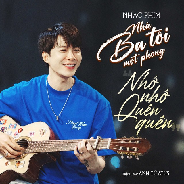 Nhớ nhớ quên quên ( Nhà ba tôi một phòng OST)