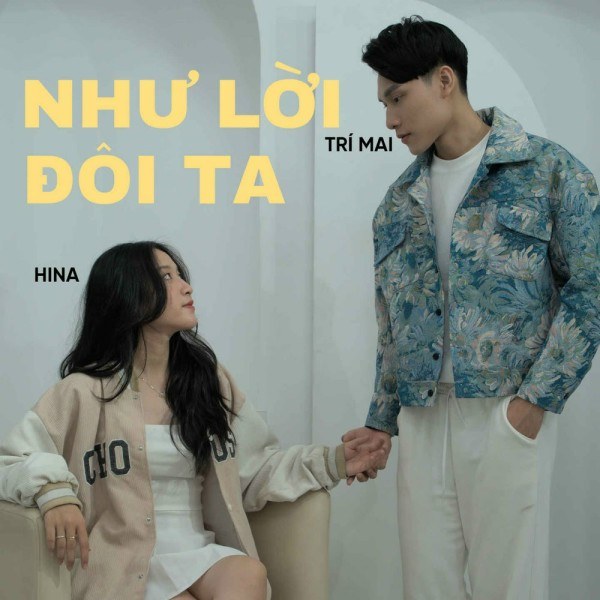 Như Lời Đôi Ta