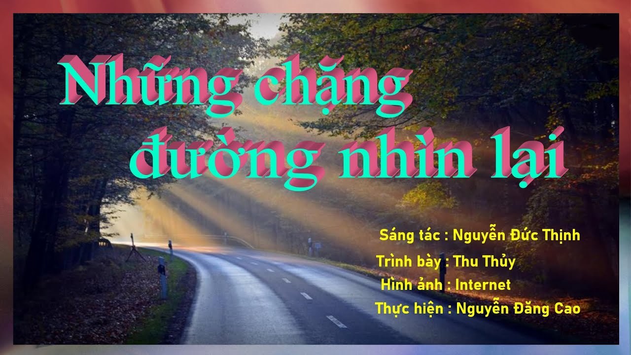 Những chặng đường nhìn lại