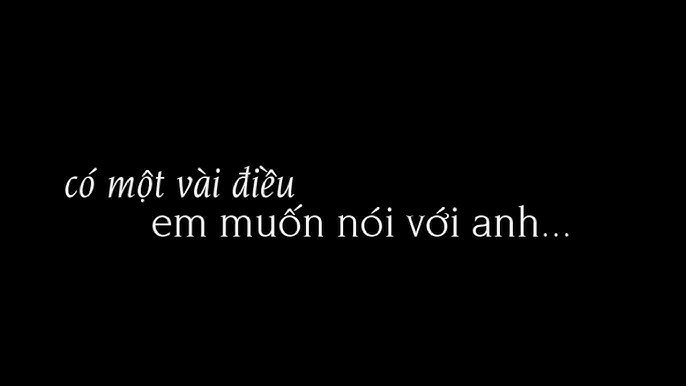 Những điều anh muốn nói ( Với em)