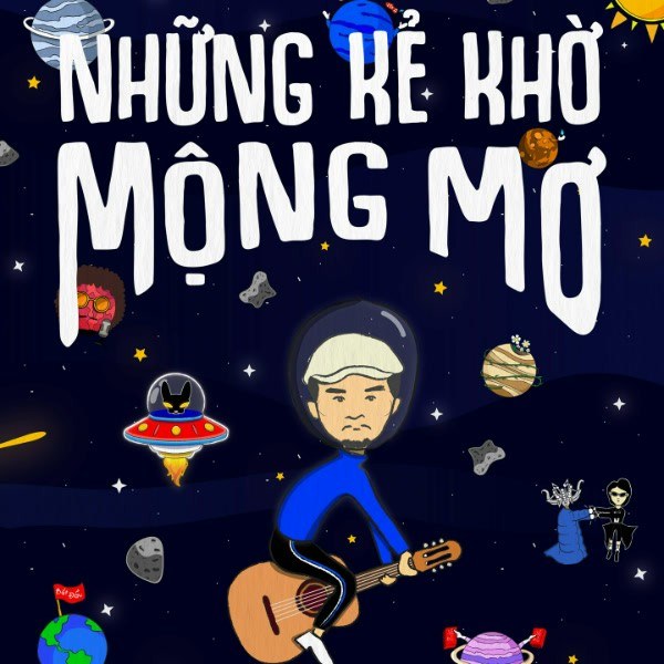 Những Kẻ Khờ Mộng Mơ